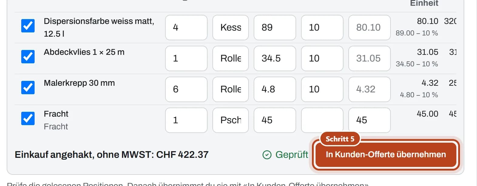 Die geprüfte Offerte mit dem Knopf «In Kunden-Offerte übernehmen» (Schritt 5).