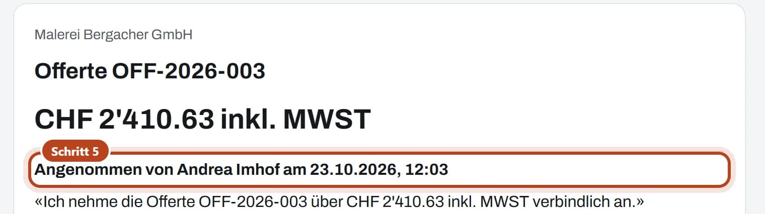 Nach der Annahme: «Angenommen von Andrea Imhof» mit Datum und Uhrzeit (Schritt 5).